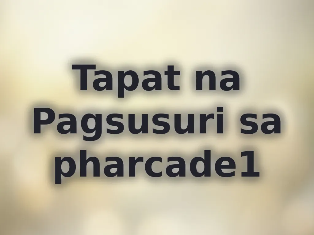 Pagsusuri sa pharcade1